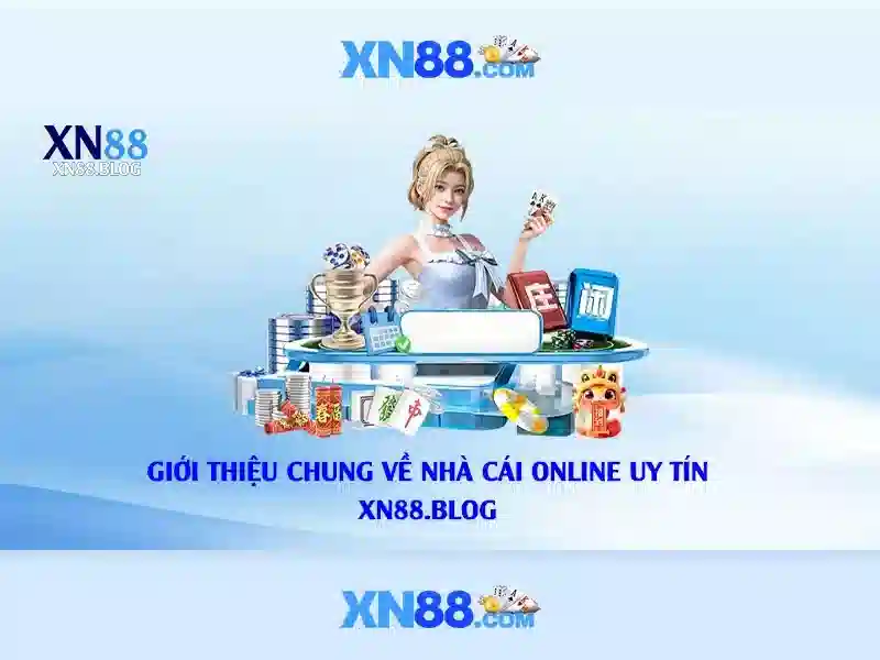 xn88: Tong quan ve nen tang ca cuoc an toan va co hoi